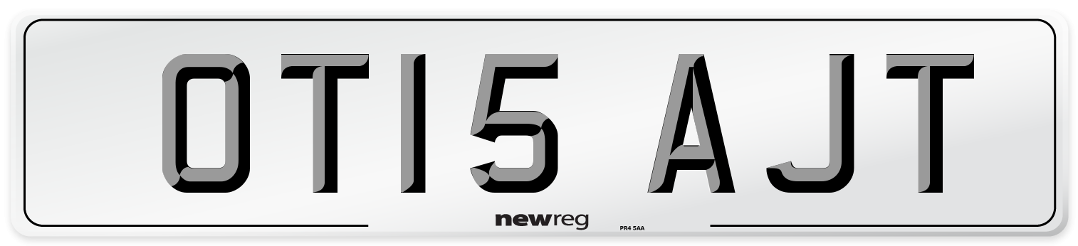 OT15 AJT Number Plate from New Reg